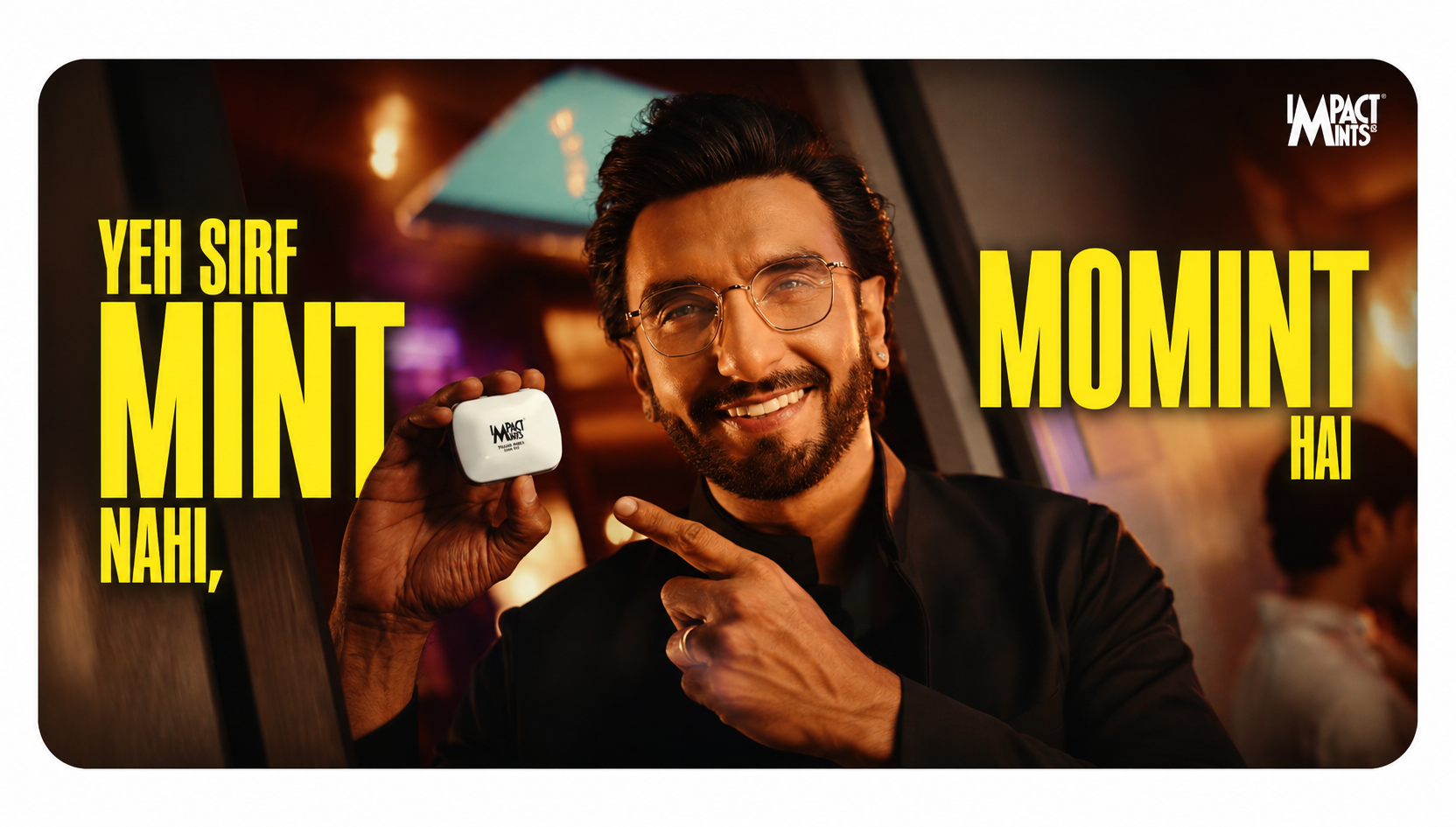 Yeh Sirf Mint Nahi, MOMINT Hai: Ranveer Singh Named IMPACT MINTS’ First Brand Ambassador for India